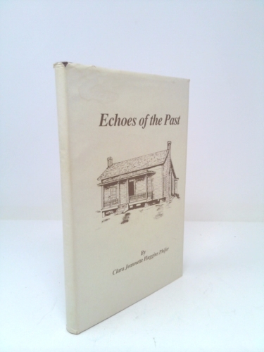 Echoes of the Past