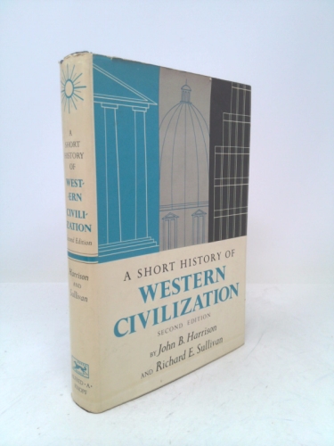 A short history of Western civilization,