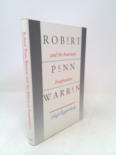 Robert Penn Warren and the American Imagination