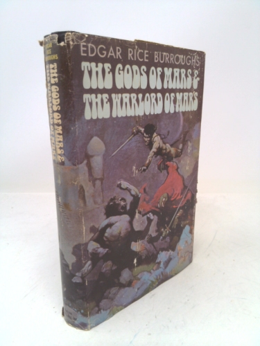 The Gods of Mars & The Warlord of Mars