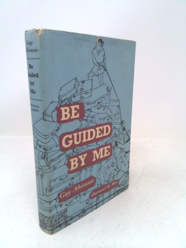 Be Guided By Me