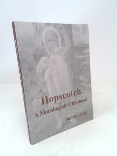 Hopscotch: A Morningside childhood