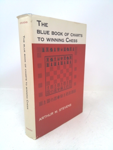 The Blue Book of Charts to Winning Chess