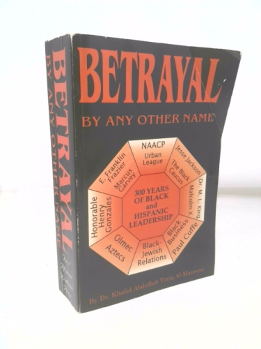 Betrayal by Any Other Name