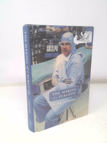 The Making of a Surgeon