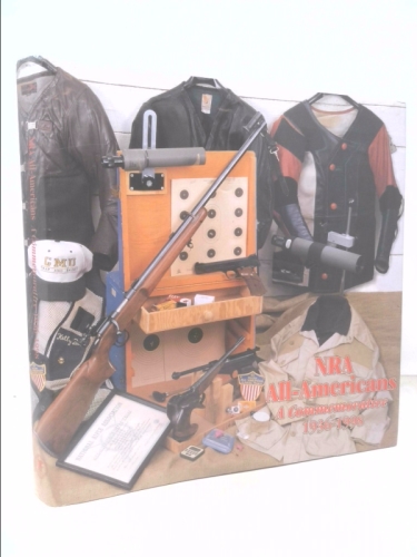 NRA All-Americans: A Commemorative 1936-1998