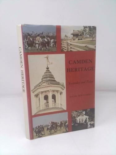 Camden Heritage Yesterday and Today