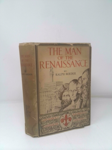 The Man of the Renaissance By Ralph Roder