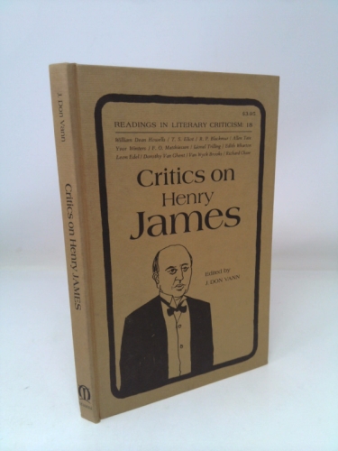Critics on Henry James (Readings in literary criticism)