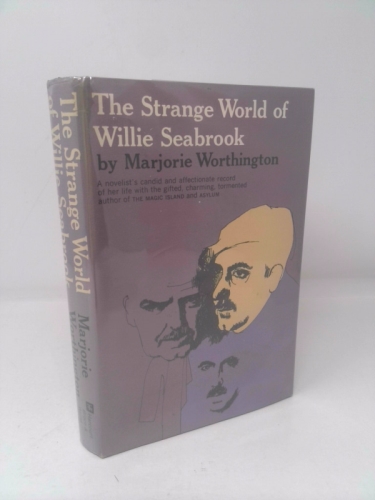The Strange World of Willie Seabrook