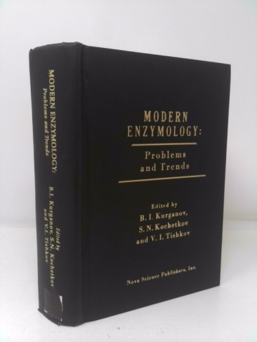 Modern Enzymology: Problems and Trends