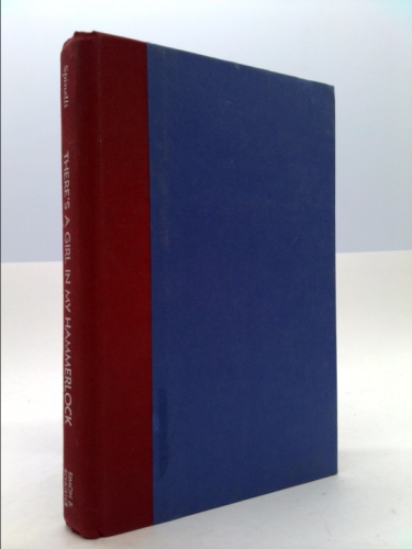 There’s a Girl in My Hammerlock (1st Ed, Signed) by Jerry Spinelli