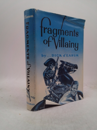Fragments of villainy. Drawings by Paul B. Evans.