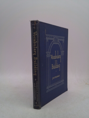 Vocabulary building by J. M Steadman