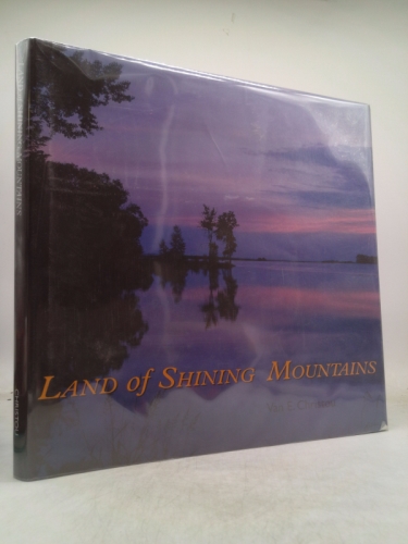 Land of Shining Mountains