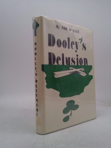 Dooley's delusion
