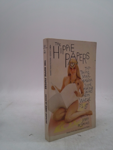 The Hippie Papers: Notes from the Underground Press