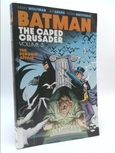 Batman: The Caped Crusader, Vol. 3: The Penguin Affair