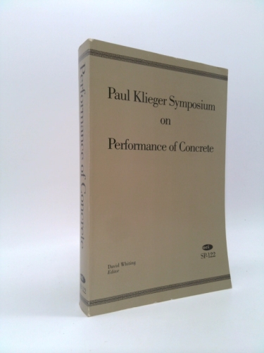 Paul Klieger Symposium on Performance of Concrete
