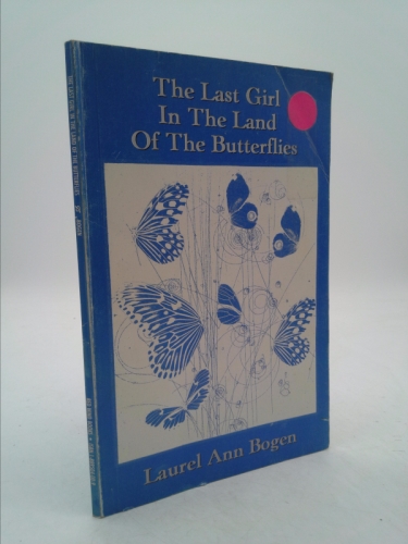 The Last Girl in the Land of the Butterflies
