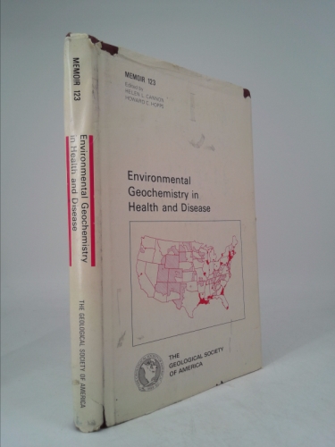 Environmental Geochemistry In Health And Disease; American Association For Advancement Of Science Symposium