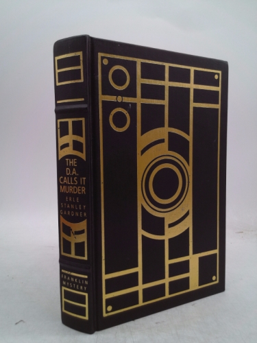 The D.A. Calls it Murder (Franklin Library of Mystery Masterpieces)