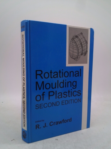Rotational Moulding of Plastics