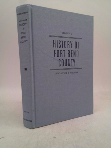 History of Fort Bend County