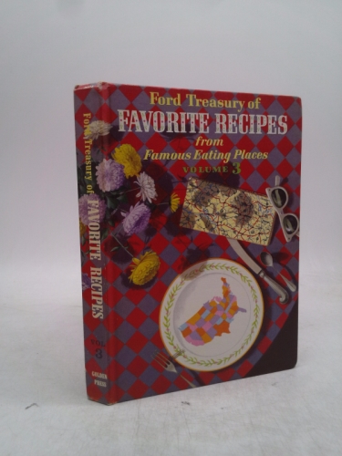Ford Treasury of Favorite Recipes from Famous Eating Places Volume 3
