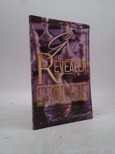 God: The Revealer of Secrets