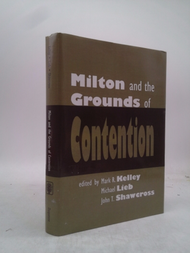 Milton and the Grounds of Contention
