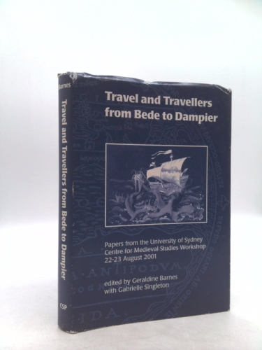 Travel and Travellers from Bede to Dampier