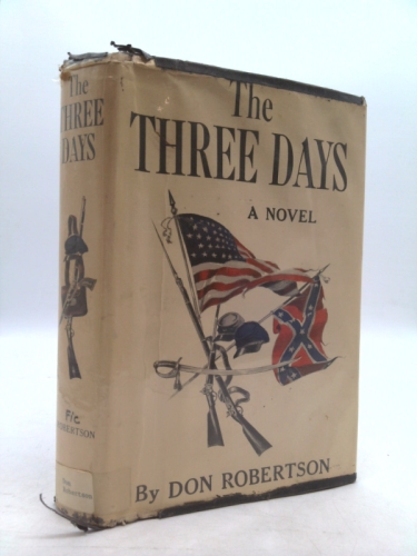 The Three Days by don robertson