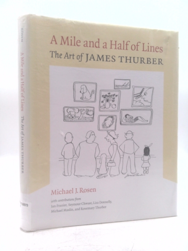 A Mile and a Half of Lines: The Art of James Thurber
