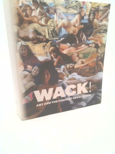 WACK! Art and the Feminist Revolution
