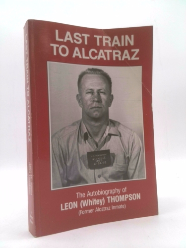 Last Train to Alcatraz