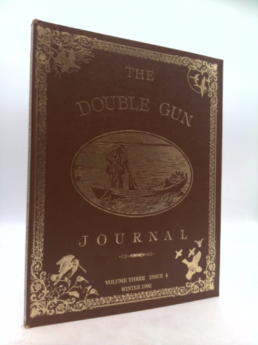 THE DOUBLE GUN JOURNAL Volume Three Issue 4 1992