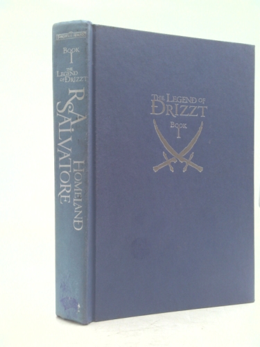 Homeland: The Legend of Drizzt by Salvatore, R. a.