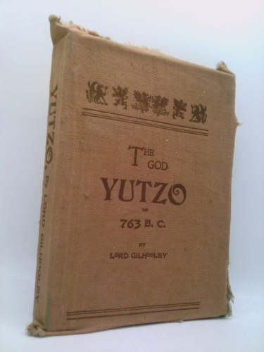 The God Yutzo of 763 BC