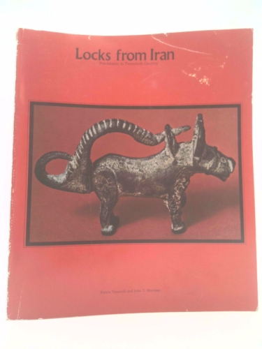 Locks from Iran: Pre-Islamic to twentieth century : [exhibition]