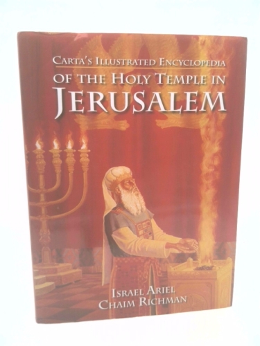 Carta's Illustrated Encyclopedia of the Holy Temple