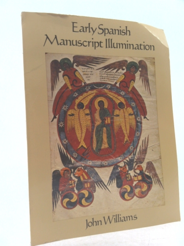 Early Spanish Manuscript Illumination