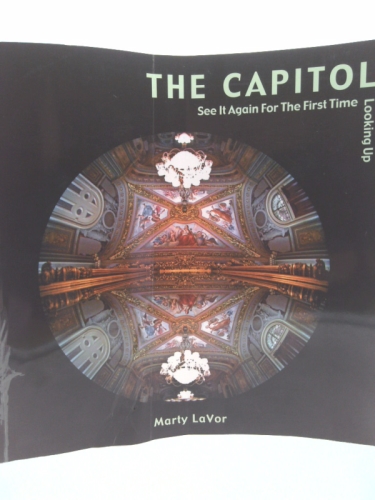 The Capitol: See It Again for the First Time Looking Up