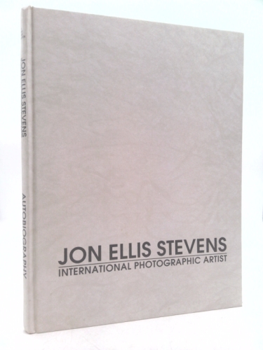 Jon Ellis Stevens, international photographic artist: Autobiography