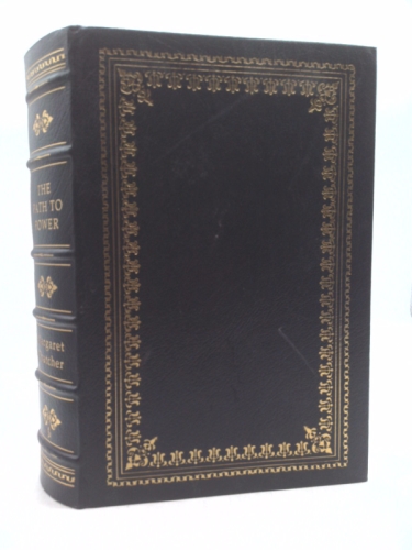 THE PATH TO POWER (signed Easton Press)