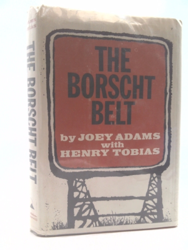 The Borsch Belt