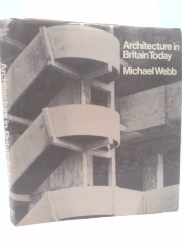 Architecture in Britain Today.