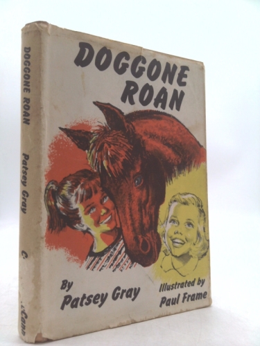 Doggone Roan. Illustrated by Paul Frame