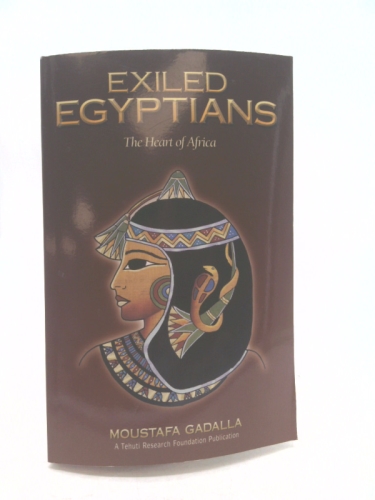 Exiled Egyptians: The Heart of Africa