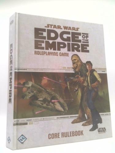 Star Wars: Edge of the Empire Roleplaying Game Core Rulebook